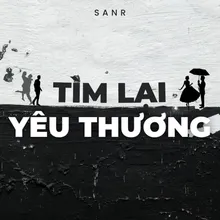 Tìm Lại Yêu Thương