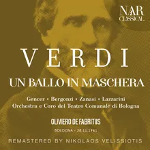 Un ballo in maschera, IGV 32, Act I: "Zitti... l'incanto non déssi turbare" (Coro, Ulrica, Riccardo)