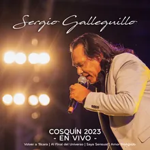 Volver a Tilcara / Al Final del Universo / Saya Sensual / Amor Prohibido (Cosquín 2023 En Vivo)