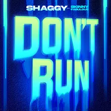 Don't Run (feat. Skinny Fabulous)