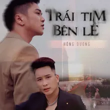 Trái Tim Bên Lề (Remix Version) [Beat]