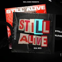 Still Alive (Je Tu Chadgi Fr Kehda Jeona Chadta)
