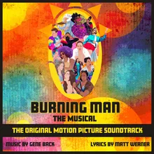 What Have You Heard About Burning Man? (feat. Company)