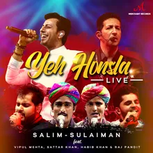 Yeh Honsla (From "Dor") [Live]
