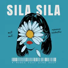 Sila Sila (feat. Echo Deep) [Radio Edit]