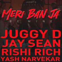 Meri Ban Ja (Be Mine) [feat. Yash Narvekar]