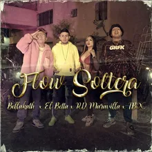 Flow Soltera (feat. El Betta, TBX & RD Maravilla)