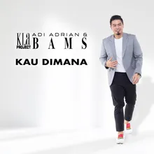 Kau Dimana