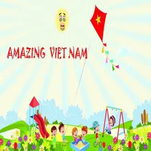 Amazing Vietnam (feat. LongCa)