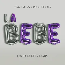 La Bebe (David Guetta Remix) [Extended Version]