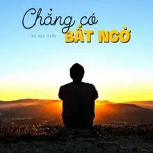 Chẳng Có Bất Ngờ