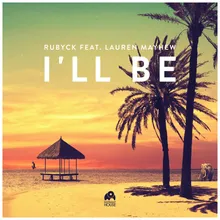 I'll Be (feat. Lauren Mayhew) [Radio Edit]