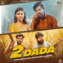 2 Dada (feat. Khushi Baliyan, Manjeet Mor & Amar Karnawal)