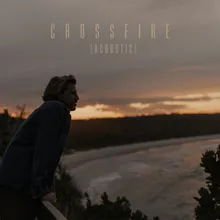 Crossfire (Acoustic)