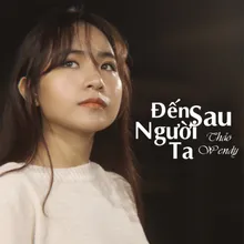 Đến Sau Người Ta