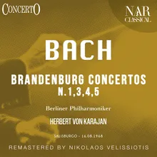 Brandenburg Concerto No. 1 "Concerto primo", in F Major, BWV 1046, IJB 43: II. Adagio (1990 Remastered Version)