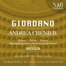 Andrea Chénier, IUG 1, Act I: "Un dì all'azzurro spazio" (Chénier)