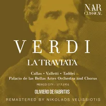 La traviata, IGV 30, Act I: "Che è ciò?" (Coro, Violetta, Alfredo)