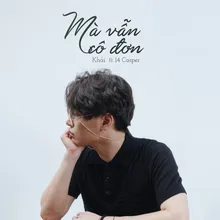 Mà Vẫn Cô Đơn (feat. 14 Casper) [Beat]