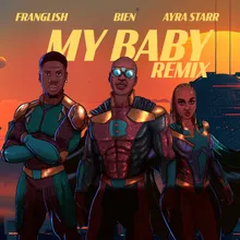 My Baby (feat. Ayra Starr) [Remix]