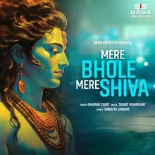Mere Bhole Mere Shiva