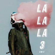 La La La 3