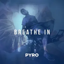 Breathe In