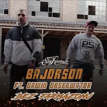 Bez farmazonu (feat. Dawid Obserwator)