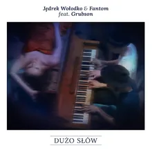 Dużo Słów (feat. Grubson)