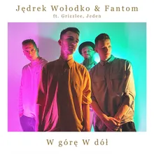 W górę W dół (feat. Grizlee, Jeden)