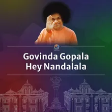 Govinda Gopala Hey Nandalala