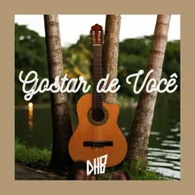 Gostar de Você