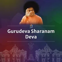 Gurudeva Sharanam Deva