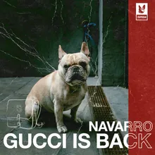 Gucci is Back - Extended