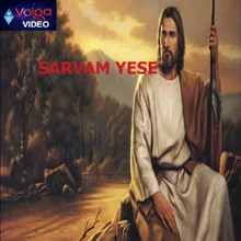 Sarvam Yese