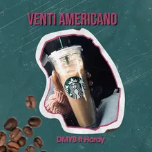 Venti Americano (feat. Hardy)