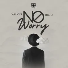 No Worry (feat. Buju)