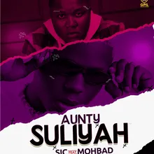 Aunty Suliyah (feat. MohBad)
