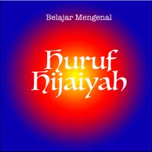 Belajar Mengenal Huruf Hijaiyah 1