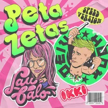 PETAZETAS - Remix (Speed Up)