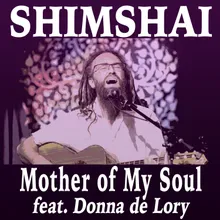 Mother of My Soul (feat. Donna De Lory) [Radio Edit]