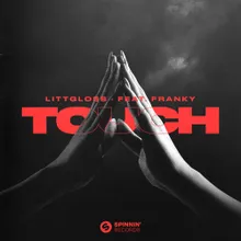 Touch (feat. Franky)