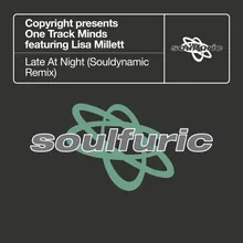 Late At Night (feat. Lisa Millett) [Souldynamic Remix]