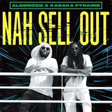 Nah Sell Out (feat. Kabaka Pyramid) [Extended Mix]