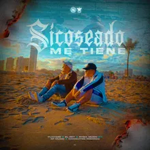 Sicoseado Me Tiene (feat. RF Music & gringuitos records)