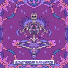 Heartbreak Hangover