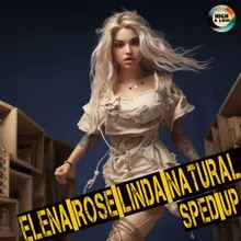 Linda Natural (Sped Up)