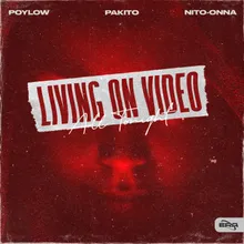 Living On Video (All Tonight) [Extended]