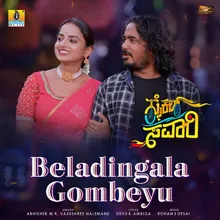 Beladingala Gombeyu (From "Cycle Savari")