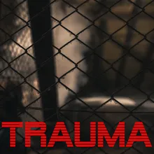 Trauma (feat. Korrekt & Mr. Wrong)